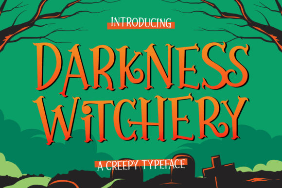 Darkness Witchery: A Spooky Font for Creepy Craft Projects